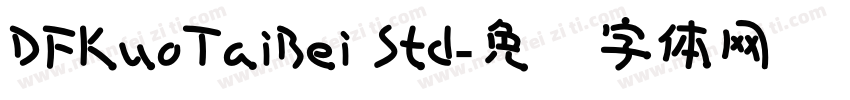 DFKuoTaiBei Std字体转换